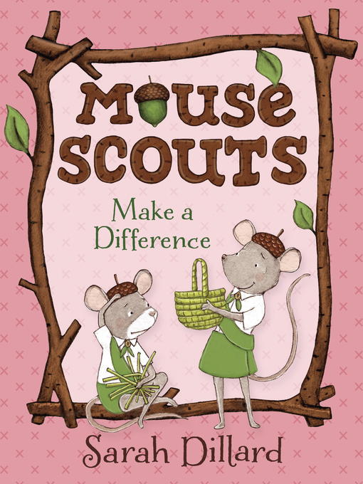 Title details for Mouse Scouts by Sarah Dillard - Available